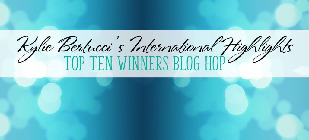  Kylie Bertucci's International Highlights Top 10 Winners Blog Hop