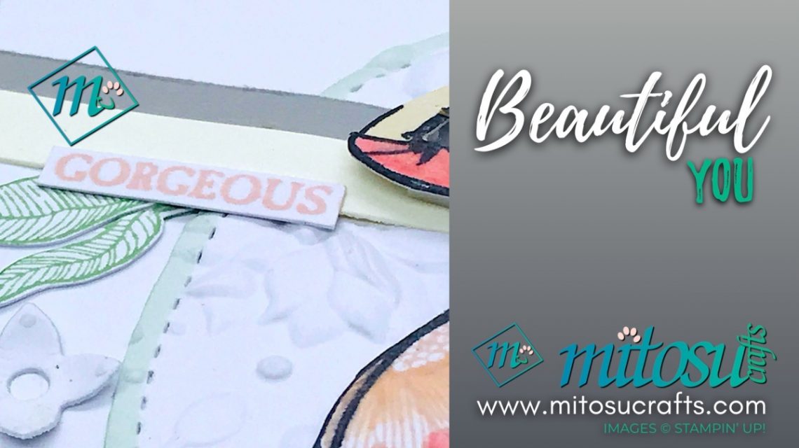 Beautiful You Stampin' Up! Card from Mitosu Crafts