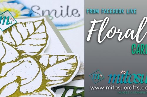 Daisy and Magnolia Stampin' Up! Facebook Live Floral Cards from Mitosu Crafts