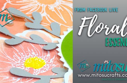 Floral Essence Stampin' Up!Facebook Live Card from Mitosu Crafts