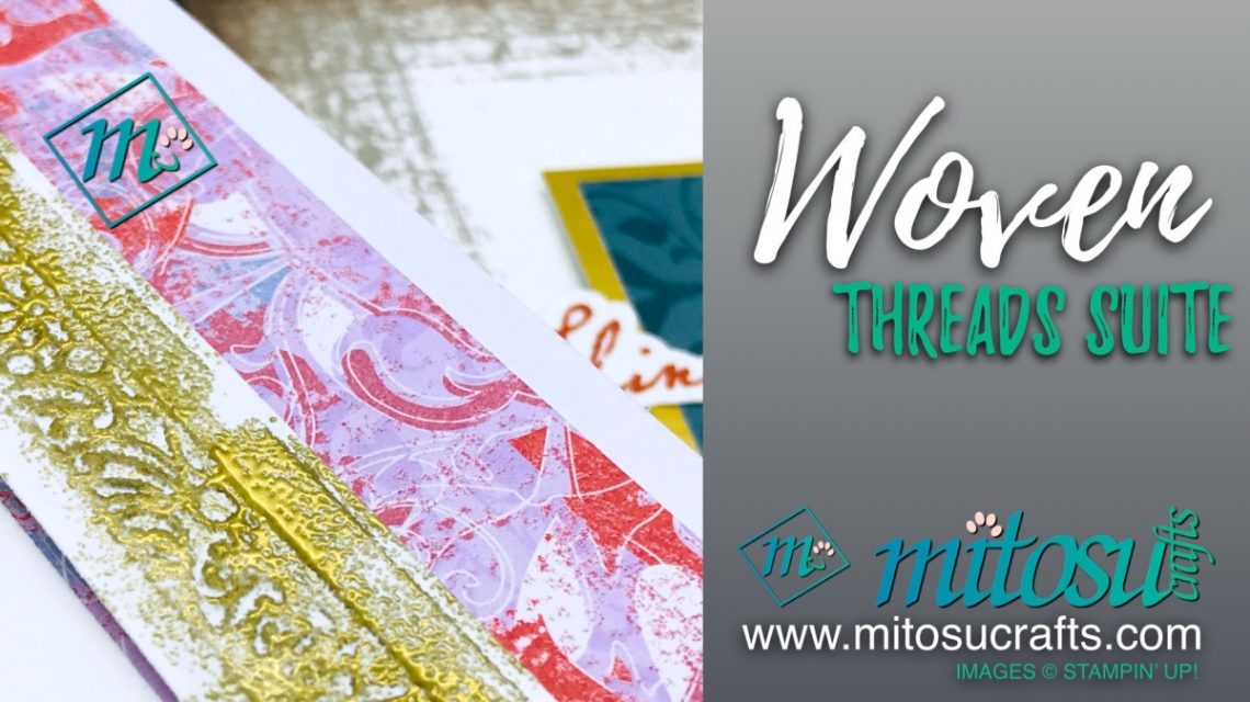 Woven Threads Suite for The Gentlemen Crafters Design Team Inspiration Hop from Mitosu Crafts 1
