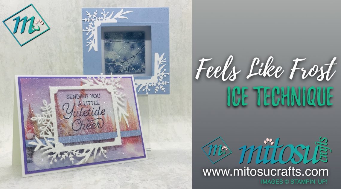 Feels Like Frost Iced Technique Card & Box Frame from Mitosu Crafts-