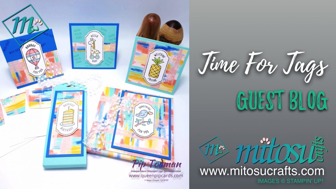 Time For Tags Stamp Set By Royal Appointment Guest Blog from Mitosu Crafts featuring Pip Todman from Queen Pip Cards