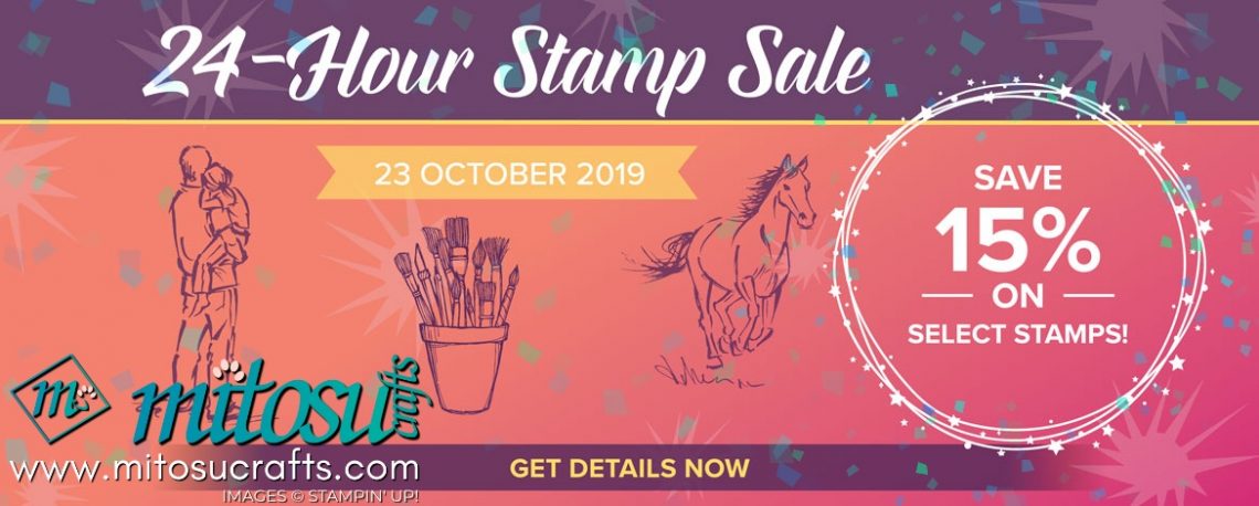 24 Hour Stamp Sale by Stampin Up! from Mitosu Crafts