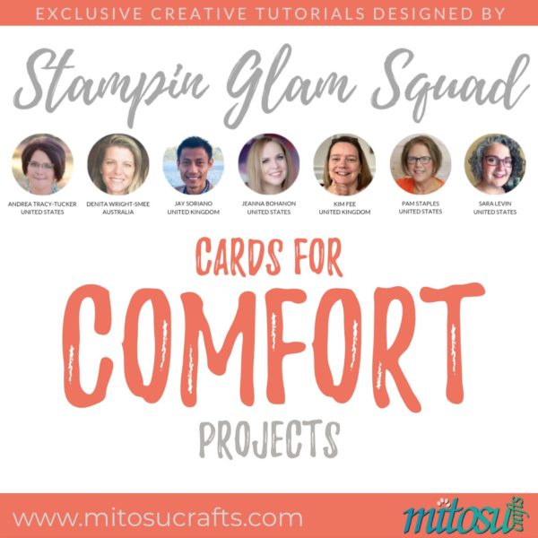 Stampin Glam Squad - Cards For Comfort - Stamping Tutorial from Mitosu Crafts