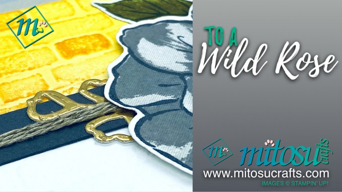 To A Wild Rose Stampin Up Card Idea from Mitosu Crafts
