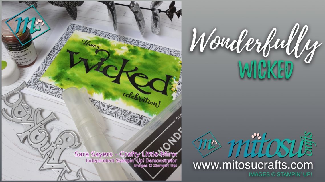 Wonderfully Wicked available from Mitosu Crafts 24:7