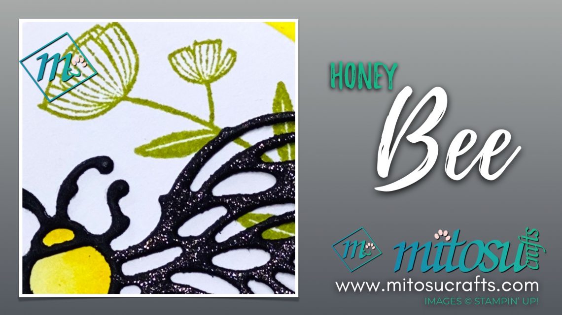 Stampin Up Honey Bee for Stamp Review Crew from Mitosu Crafts