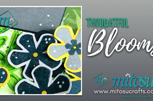 Stampin Up Thoughtful Blooms for The Spot Creative Challenge Inspiration from Jay Soriano Mitosu Crafts UK