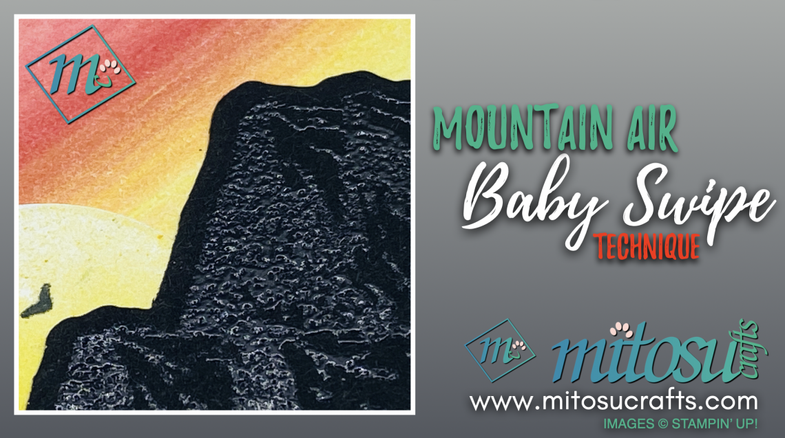 Mountain Air Baby Swipe Technique from Mitosu Crafts