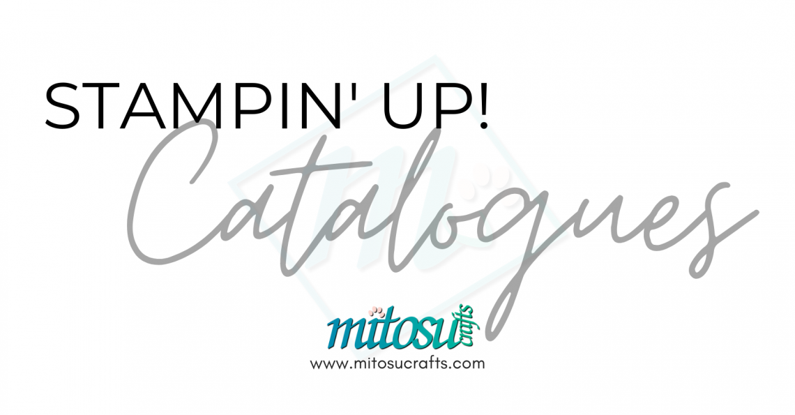 Current Stampin Up Catalogues Card Making and Papercraft Products Online From Jay Soriano Mitosu Crafts UK Shop 24/7