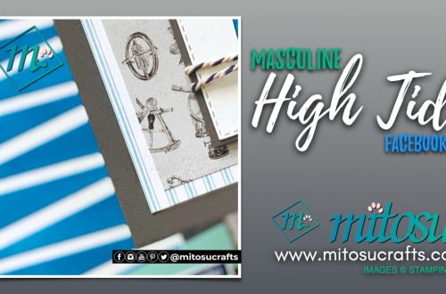 Stampin Up High Tide Masculine Card Idea by Barry & Jay Soriano. Order SU Card Making Products Online from Mitosu Crafts UK Shop