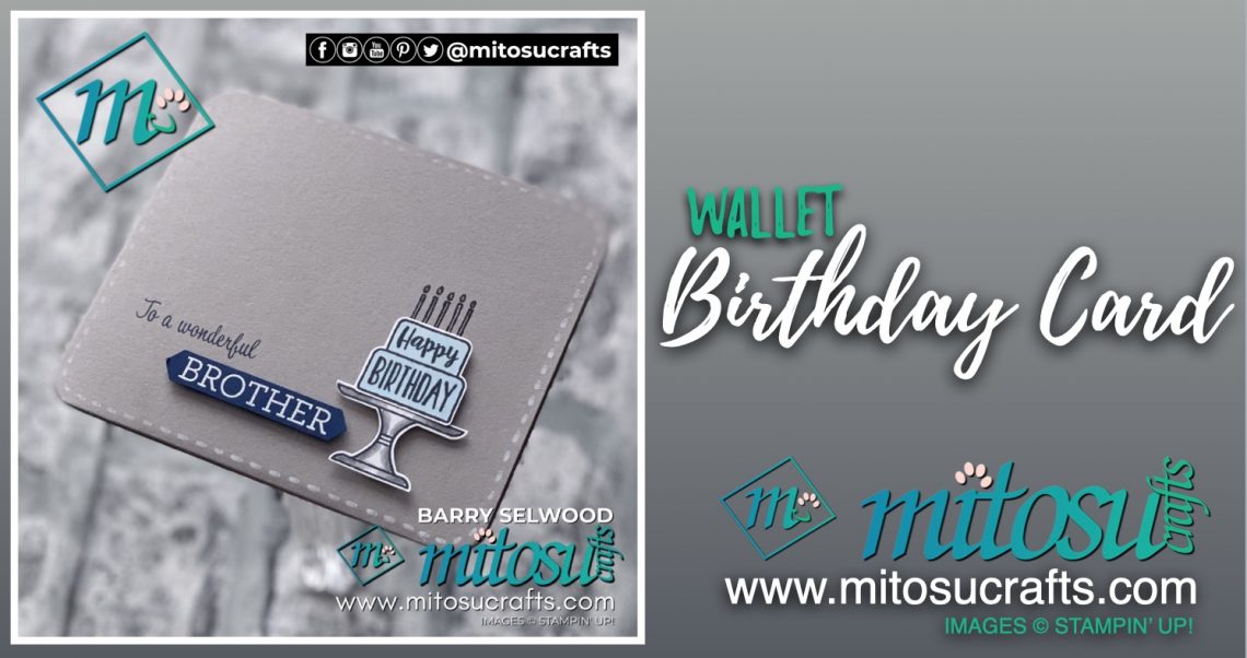 Wallet Birthday Card from Barry & Jay Mitosu Crafts