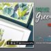 Stampin Up Forever Greenery Suite 3D Cube Pop Up Card Idea & Gatefold Card Case | Mitosu Crafts UK by Barry Selwood & Jay Soriano