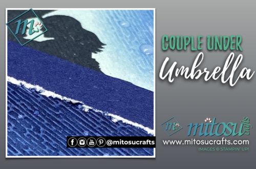 Stampin Up Couple Under Umbrella Art Card Idea with Silhouette Scenes for Creating Kindness Design Team blog hop | Mitosu Crafts UK by Barry Selwood & Jay Soriano