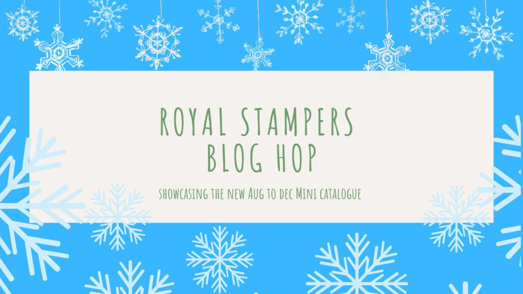 Royal Stampers Blog Hop with August-December 2020 Mini Catalogue Products from Mitosu Crafts UK by Barry & Jay Soriano