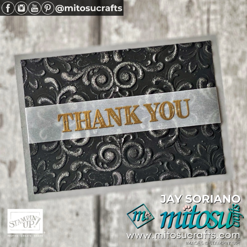 Stampin Up Embossing Techniques On Black Card Idea for Global Stampin' Video Hop | Mitosu Crafts UK by Barry Selwood & Jay Soriano