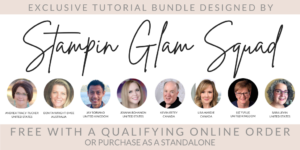 Card Making and Paper Craft Exclusive Stampin Glam Squad Tutorial Bundle FREE with Online Orders from Mitosu Crafts UK by Barry & Jay Soriano Stampin Up Demonstrators