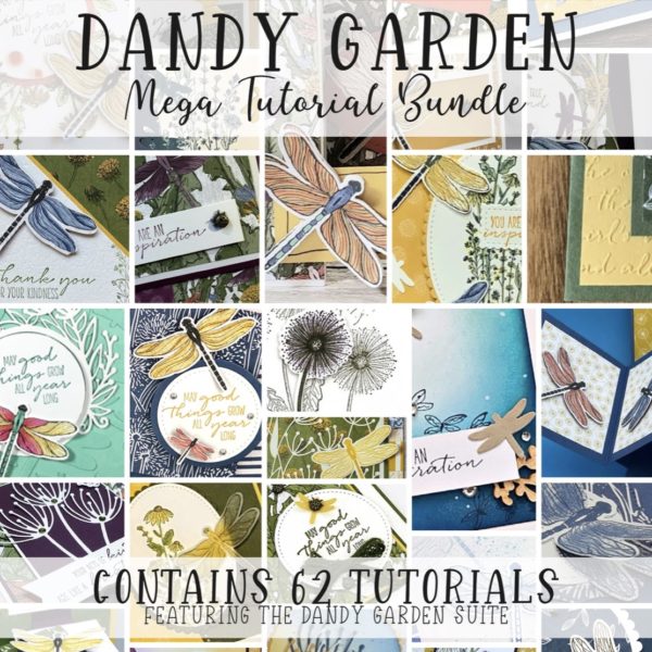 Dandy Garden Mega Tutorial Bundle from Mitosu Crafts UK by Barry Selwood & Jay Soriano Stampin Up Demonstrators PDF