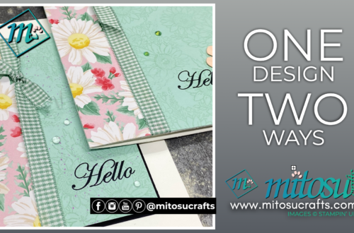 One Design 2 Ways with Barry & Jay Soriano Mitosu Crafts Independent Stampin Up Demonstrators UK Casually Crafting Blog Hop