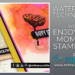 Water & Ink Techniques with Enjoy The Moment Stamp Set available form Barry & Jay Soriano Mitosu Crafts Independent Stampin Up Demonstrators UK