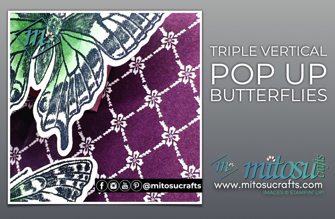 Bijou Butterfly Brilliance Triple Vertical Pop Up Card from Mitosu Crafts UK by Barry Selwood & Jay Soriano Independent Stampin' Up! Demonstrators