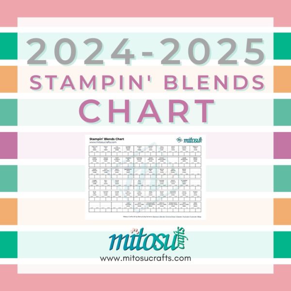 2024-2025 Stampin' Blends Chart Blank PDF Download from Mitosu Crafts UK by Barry & Jay Soriano