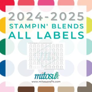 2024-2025 Stampin' Blends Labels Blank PDF Download from Mitosu Crafts UK by Barry & Jay Soriano