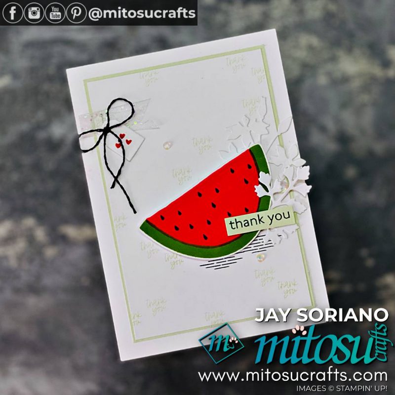 A Melon Thanks Alternative Card Idea with Rainbow of Happiness from Mitosu Crafts by Barry Selwood & Jay Soriano Stampin Up Demonstrators UK France Germany Austria & The Netherlands