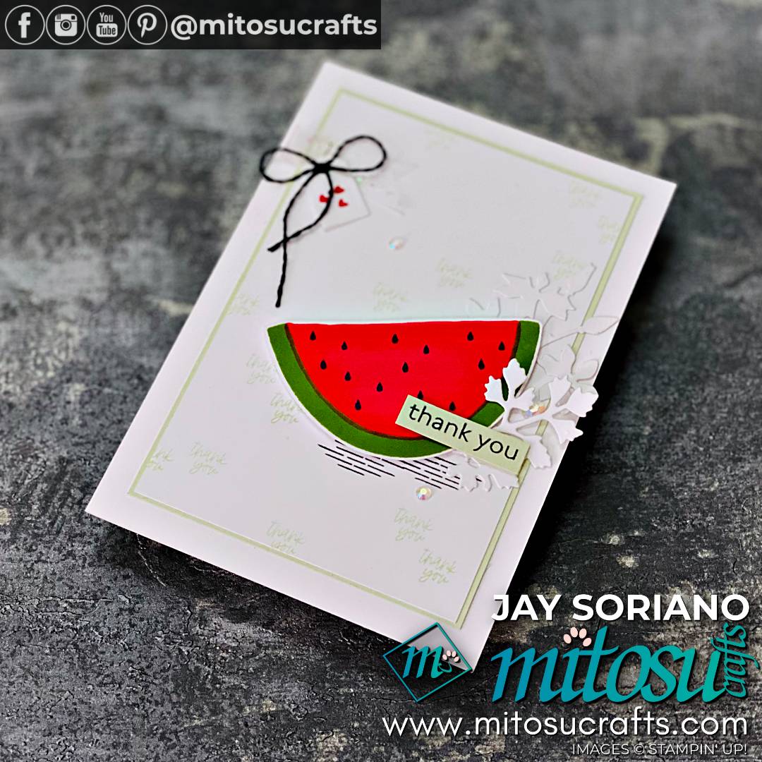 A Melon Thanks Alternative Card Idea with Rainbow of Happiness from Mitosu Crafts by Barry Selwood & Jay Soriano Stampin Up Demonstrators UK France Germany Austria & The Netherlands