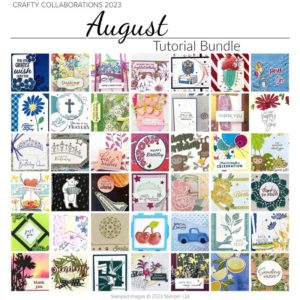 August 2023 Crafty Collaborations Tutorial Bundle Sneek Peak Stampin Up Cardmaking from Mitosu Crafts UK by Barry Selwood & Jay Soriano