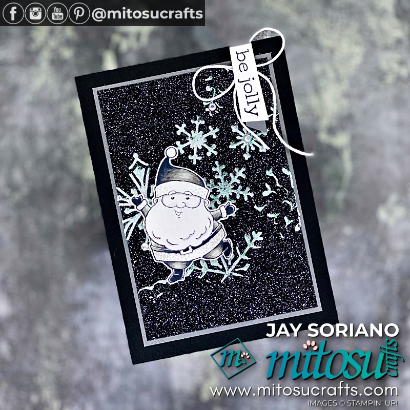 Be Jolly Santa in Monochrome Stampin Blends for a Stunning Casually Crafting Christmas Card from Mitosu Crafts UK by Barry & Jay Soriano Stampin' Up! Demonstrators