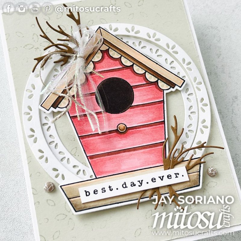 Best Day Ever Country Birdhouse Card Idea Mitosu Crafts by Barry & Jay Soriano Stampin' Up! UK France Germany Austria Netherlands Belgium Ireland