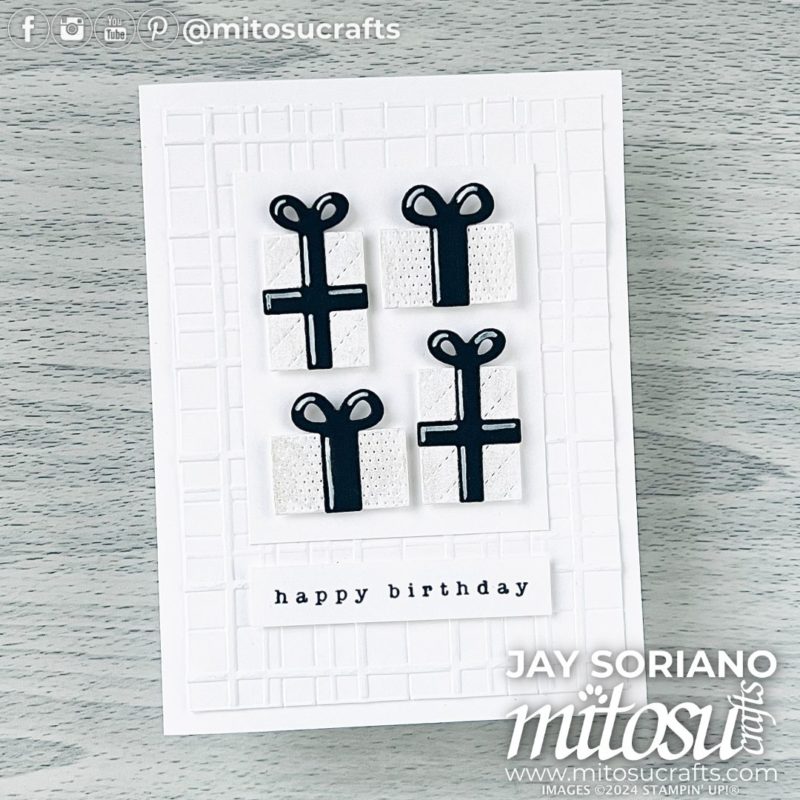 CAS Birthday Card Idea with Die Cut Presents from Barry & Jay Soriano Mitosu Crafts Independent Stampin' Up! Demonstrators UK France Germany Austria Netherlands Belgium & Ireland