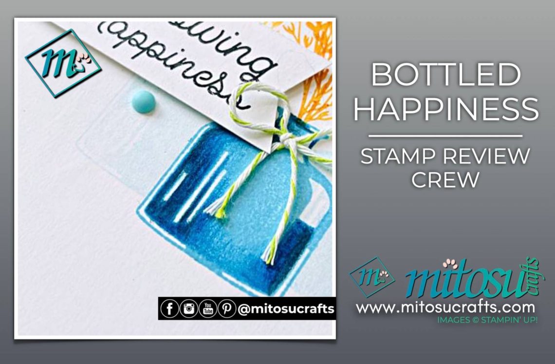 Bottled Happiness Stamp Card Ideas from Mitosu Crafts by Barry Selwood & Jay Soriano Stampin' Up! Demonstrators UK France Germany Austria The Netherlands Belgium Ireland