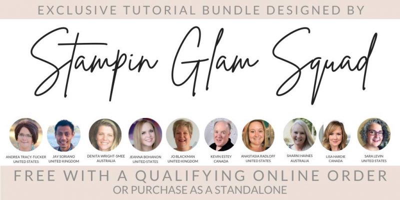 Card Making and Paper Craft Exclusive Stamping Tutorial Bundle by Stampin Glam Squad FREE with Online Orders from Mitosu Crafts UK by Barry & Jay Soriano Stampin Up Demonstrators 2022