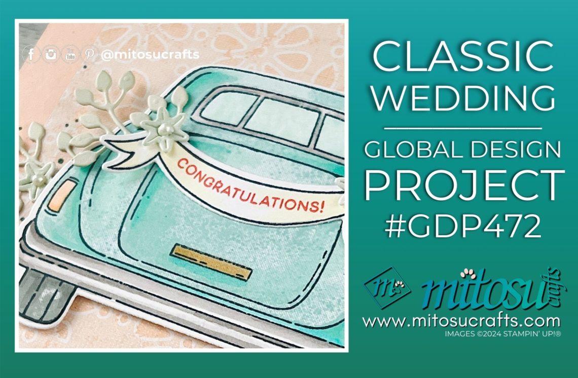 Congratulations Card Making Idea with Classic Wedding Car Mitosu Crafts by Barry & Jay Soriano Stampin' Up! UK France Germany Austria Netherlands Belgium Ireland