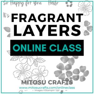 Fragrant Layers Card Making Class