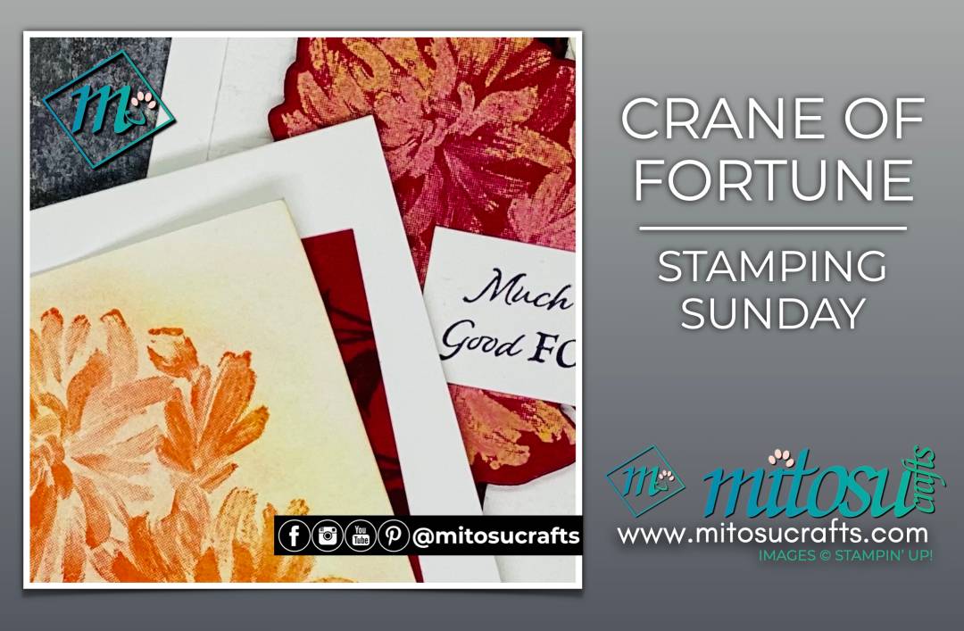 Crane of Fortune Card Ideas with Soft Pastels from Mitosu Crafts by Barry Selwood & Jay Soriano Stampin' Up! Demonstrators UK France Germany Austria & The Netherlands