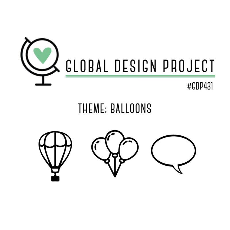 Global Design Project #GDP431 Cardmaking Balloons Theme Inspirations from Mitosu Crafts UK