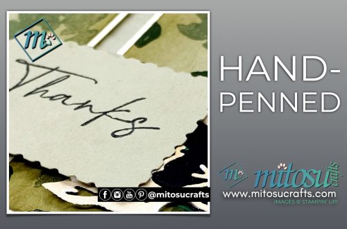 Hand-Penned Card Idea from Mitosu Crafts UK by Barry Selwood & Jay Soriano Independent Stampin' Up! Demonstrators