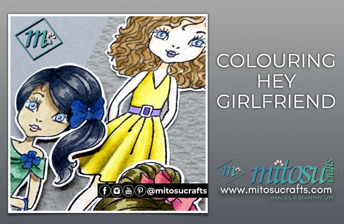 Hey Girlfriend with Different Skin Tones in Stampin Blends Colour from Mitosu Crafts UK by Barry Selwood & Jay Soriano Independent Stampin' Up! Demonstrators