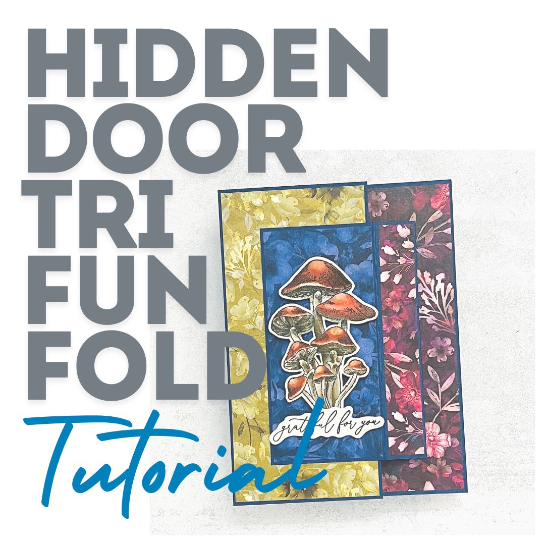 Hidden Door Tri Fun Fold Card Tutorial Barry & Jay Soriano Mitosu Crafts Stampin' Up! UK