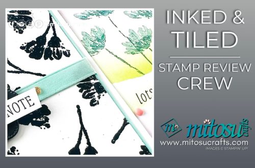 Inked & Tiled Card Idea Mitosu Crafts by Barry & Jay Soriano Stampin Up UK France Germany Austria Netherlands Belgium Ireland