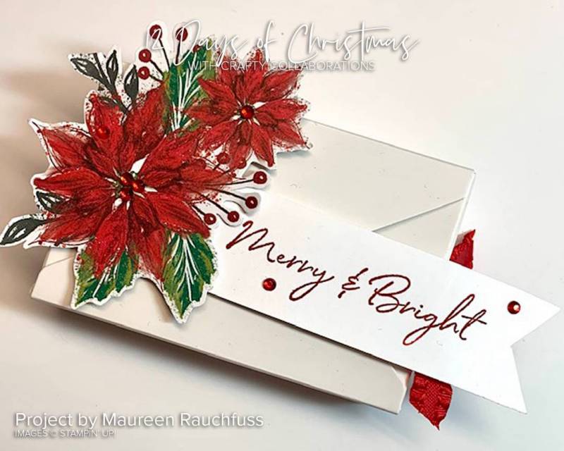 Maureen Rauchfuss Design 12 Weeks of Christmas Ideas from Mitosu Crafts by Barry & Jay Soriano Stampin Up Demonstrator