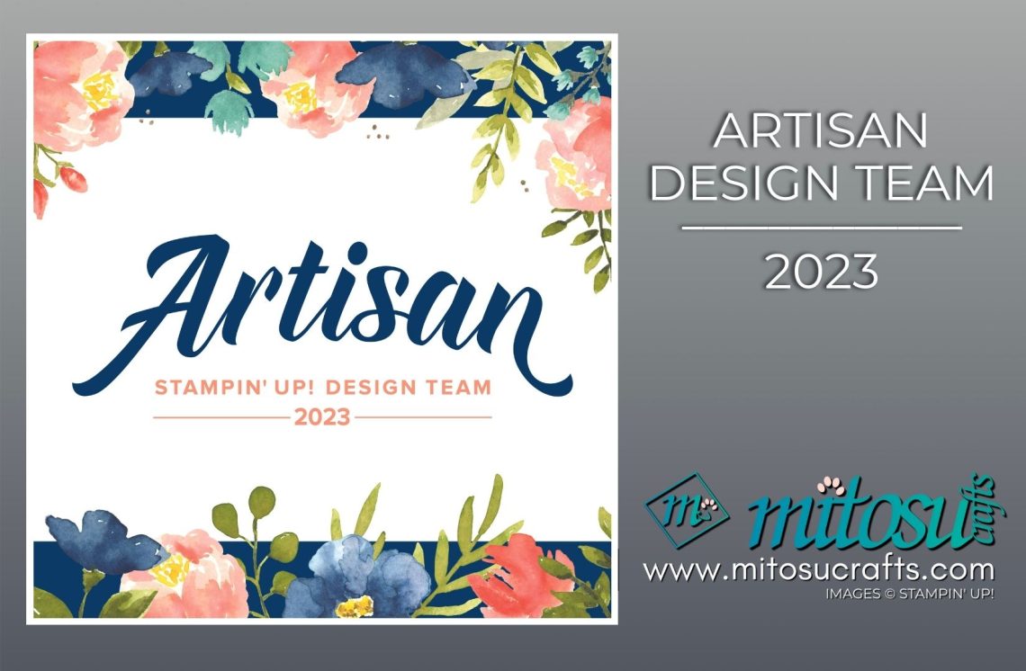 Meet the Stampin Up Artisan Design Team 2023 from Mitosu Crafts UK