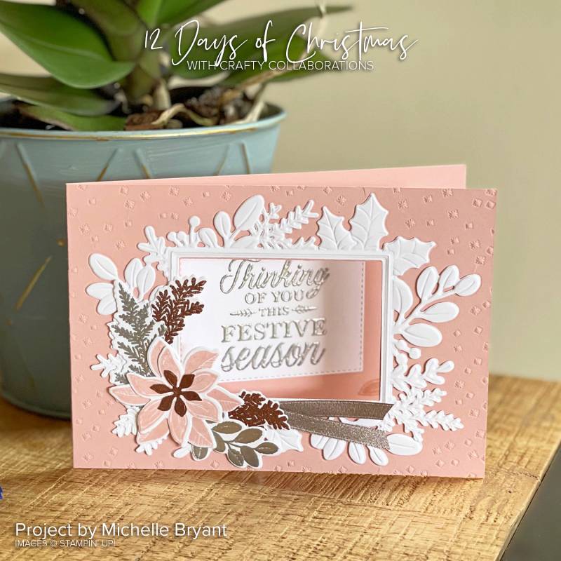 Michelle Bryant Design 12 Weeks of Christmas Ideas from Mitosu Crafts by Barry & Jay Soriano Stampin Up Demonstrator