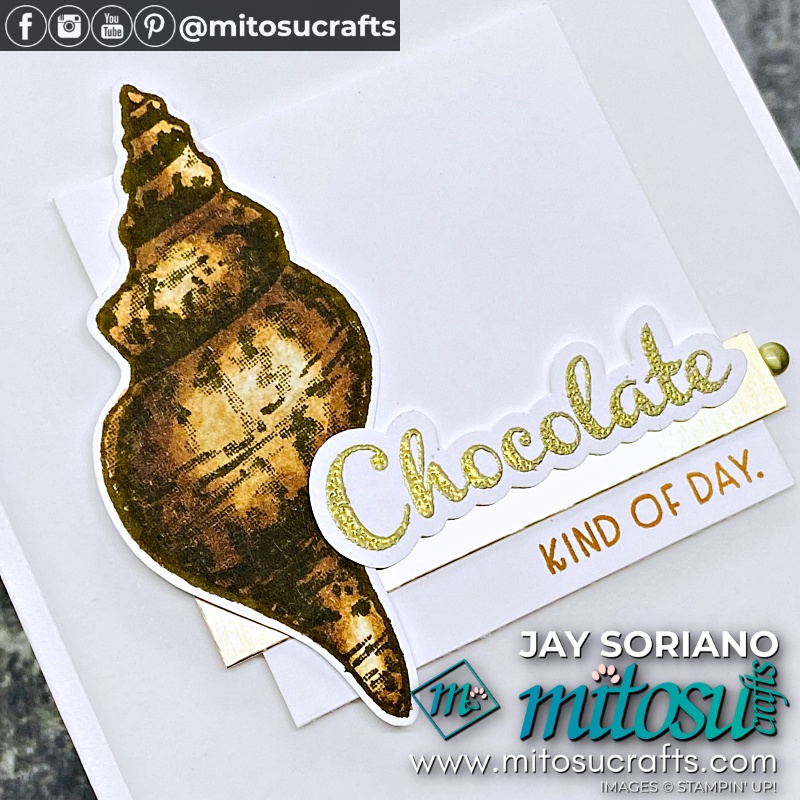 Nothing's Better Than Chocolate Card Idea with Friends Are Like Seashells for Casually Crafting from Mitosu Crafts UK by Barry & Jay Soriano Stampin' Up! Demonstrators
