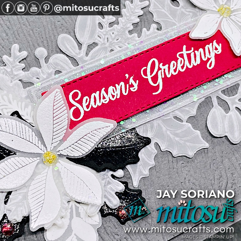 Poinsettia Christmas Cards with Merriest Moments Stamp Embossing On Vellum from Mitosu Crafts UK by Barry & Jay Soriano Stampin' Up! Demonstrators
