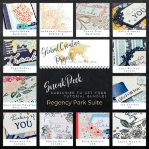 Regency Park Tutorial Bundle for Global Creative Project Tutorial Bundle Sneak Peek from Mitosu Crafts by Barry & Jay Soriano UK France Germany Austria The Netherlands Belgium Ireland Stampin Up Demo